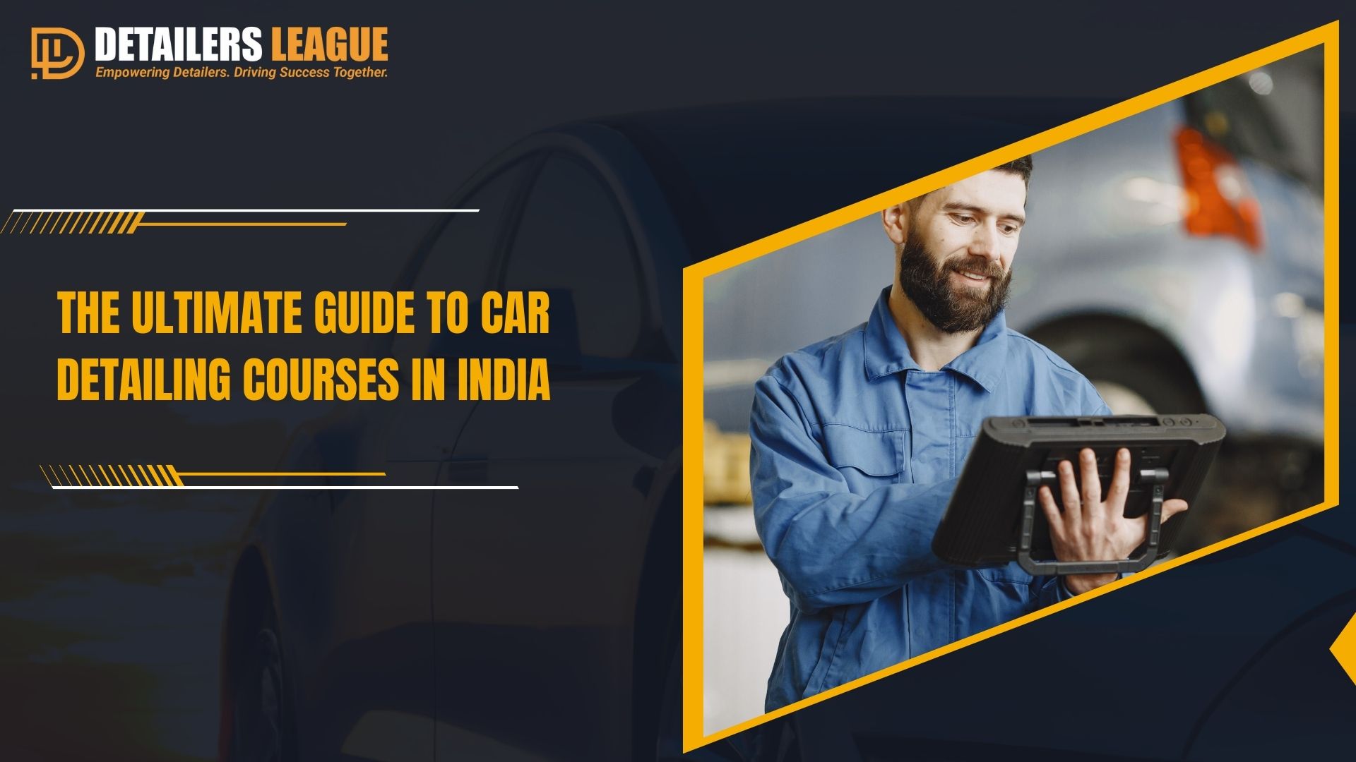 the-ultimate-guide-to-car-detailing-courses-in-india