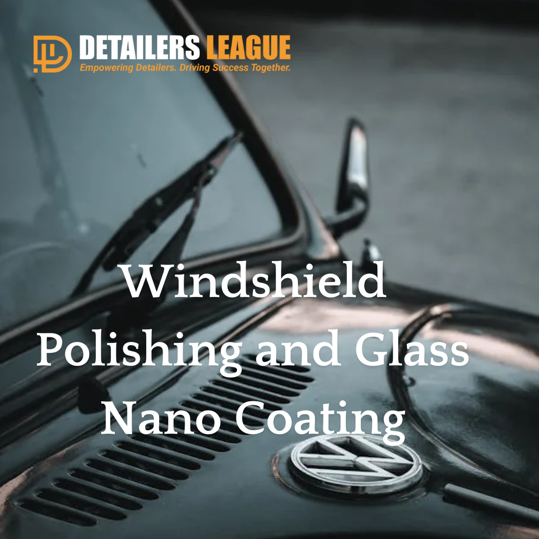 windshield-polishing-and-glass-nano-coating