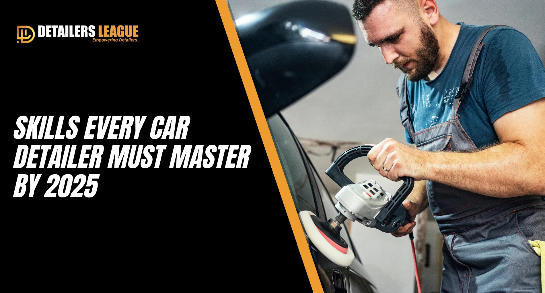 skills-every-car-detailer-must-master-by-2025